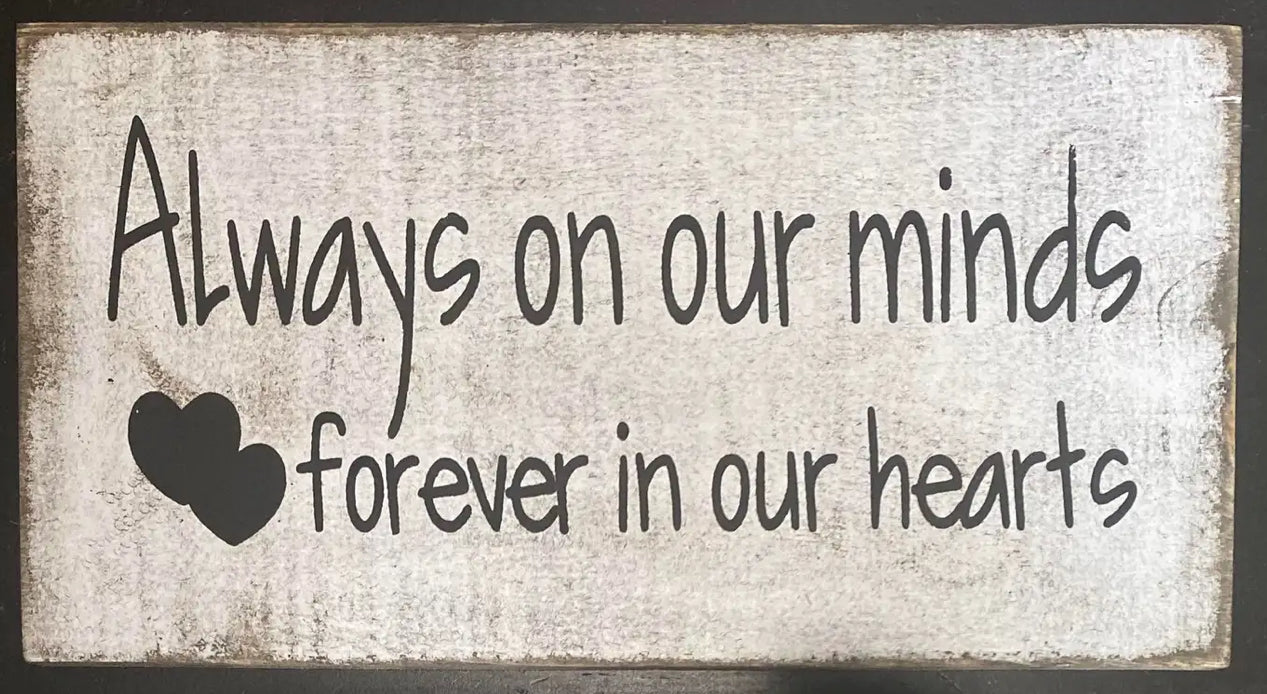 ALWAYS ON OUR MINDS FOREVER IN OUR HEARTS tote 5