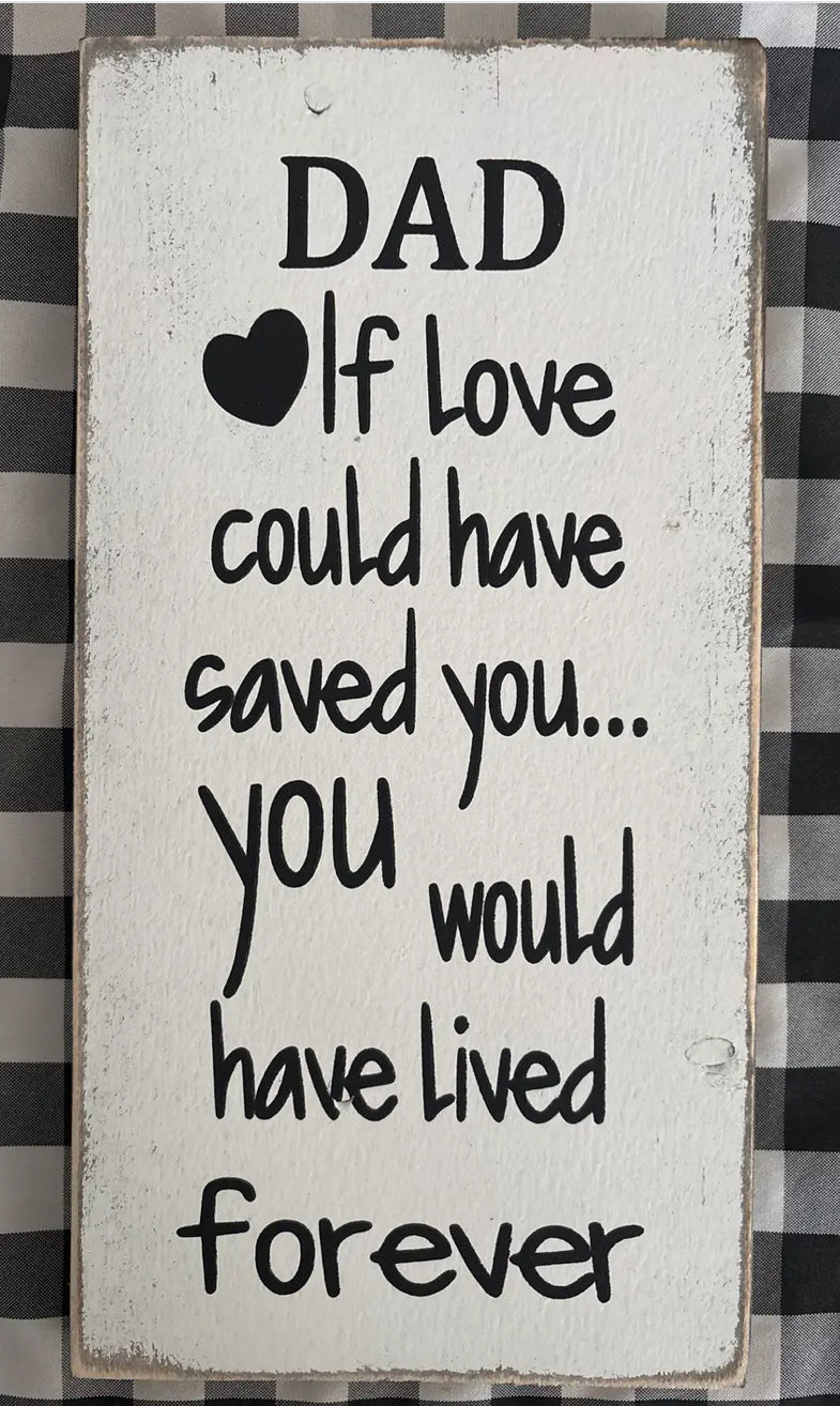 Dad if love 10x20