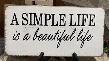 A SIMPLE LIFE IS A BEAUTIFUL LIFE