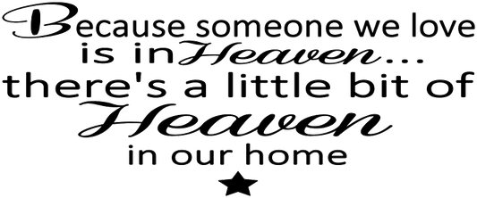 BECAUSE SOMEONE WE LOVE