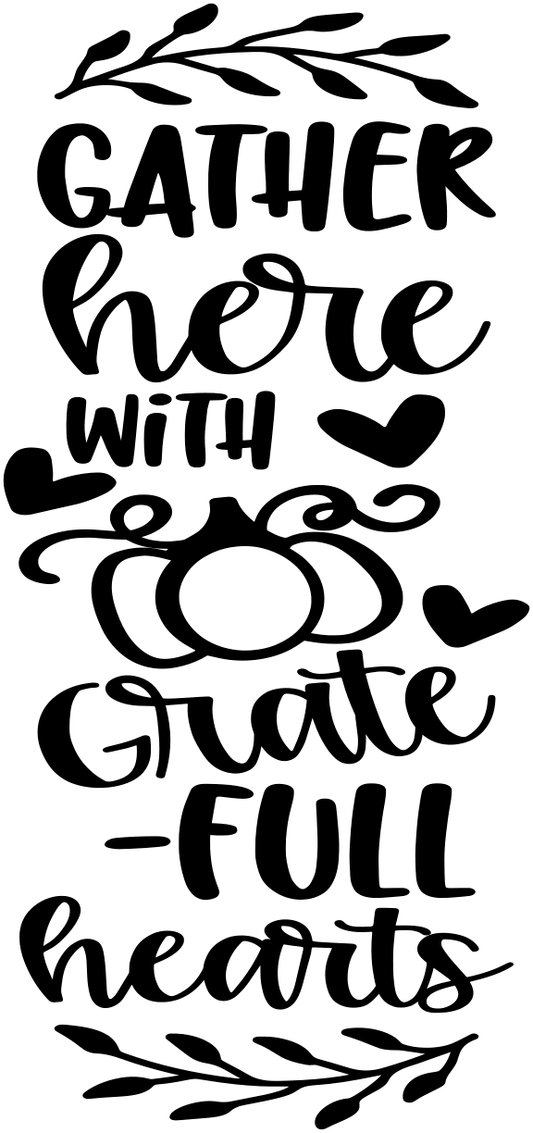 GATHER HERE WITH GRATFULL HEARTS NEW-BOHO