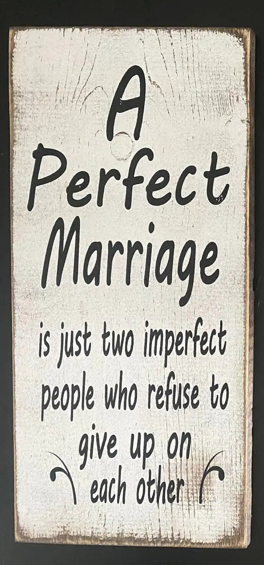A PERFECT MARRIAGE IS JUST TWO IMPERFECT PEOPLE WHO REFUSE TO GIVE UP ON EACH OTHER tote 1