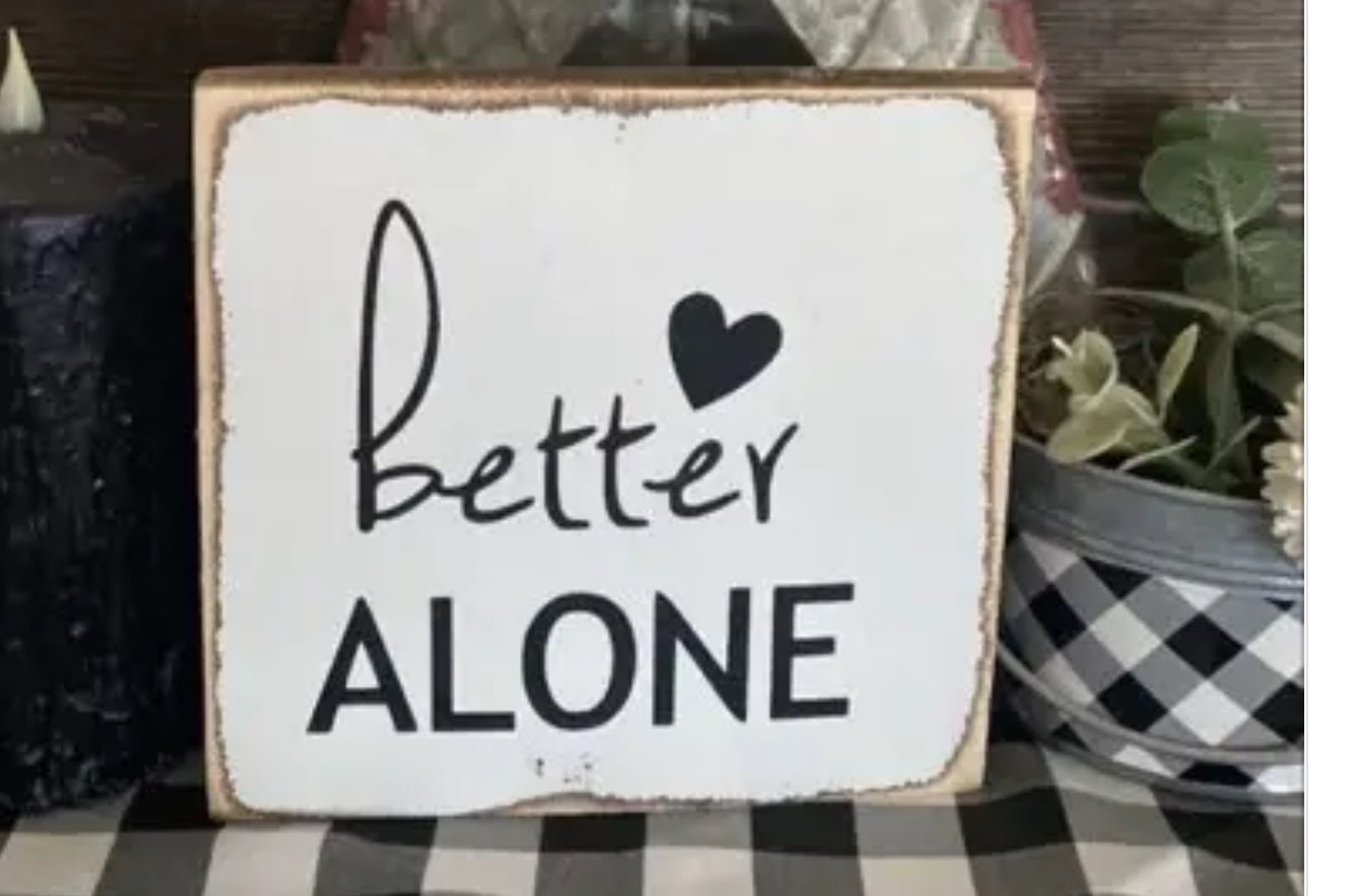 BETTER ALONE 7X7X1 Tote 11