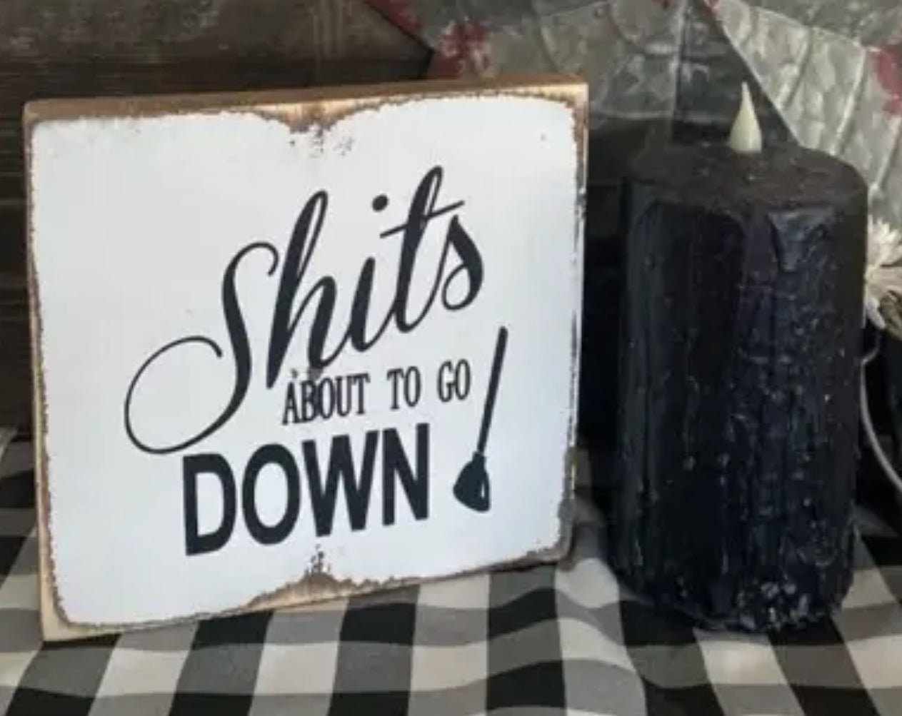 SHITS ABOUT TO GO DOWN 7X7X1 7X7X1 Tote 11