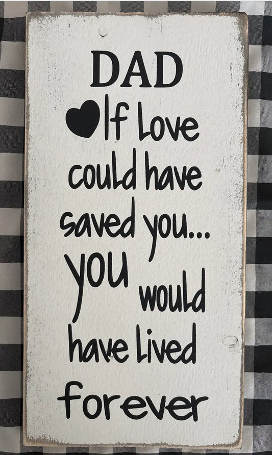 Dad if love 10x20