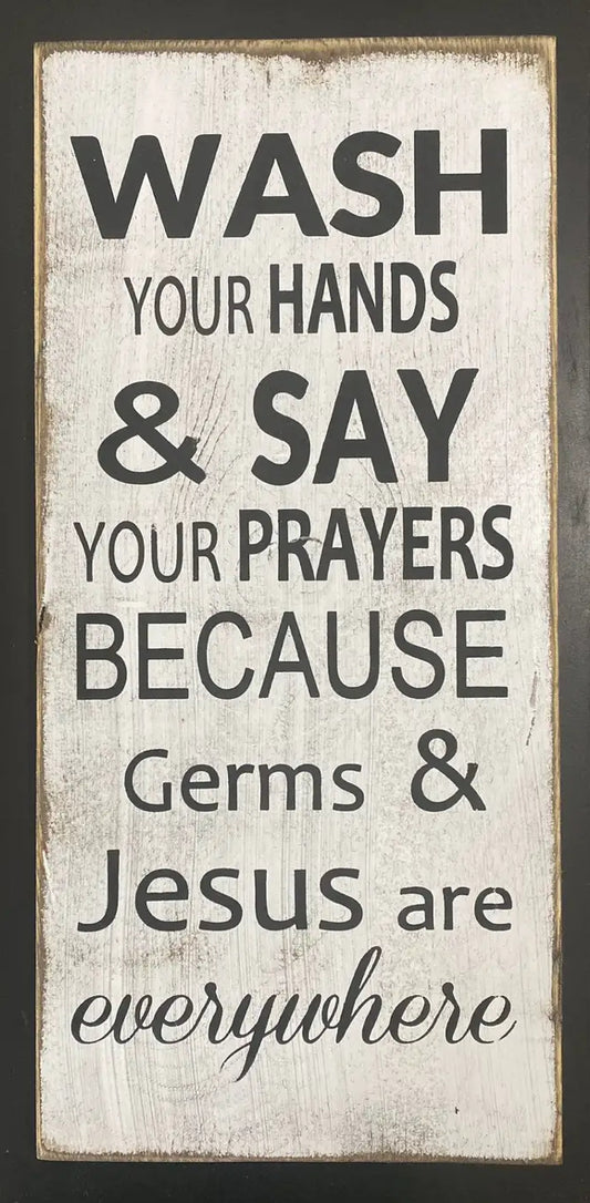 Wash your hands