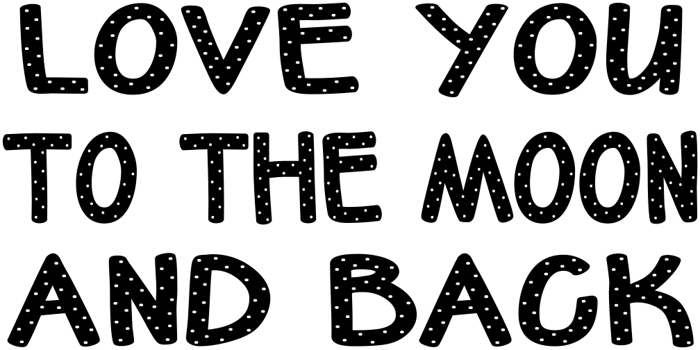 LOVE YOU TO THE MOON