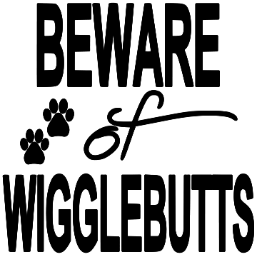 BEWARE OF WIGGLEBUTTS tote 10