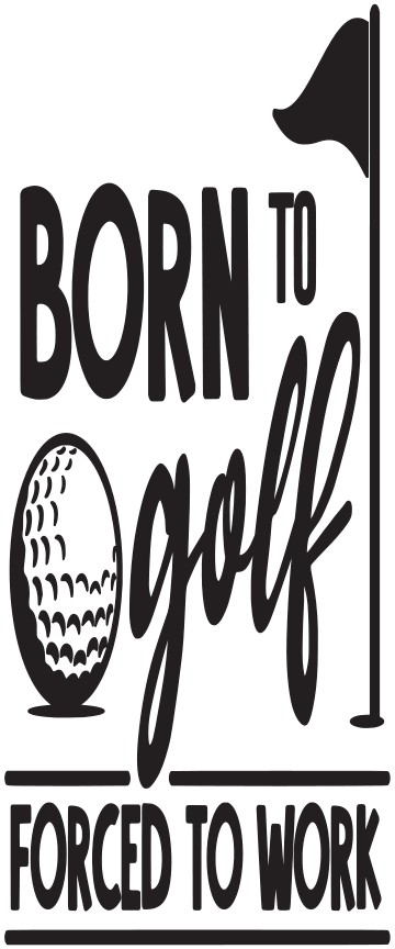 BORN TO GOLF