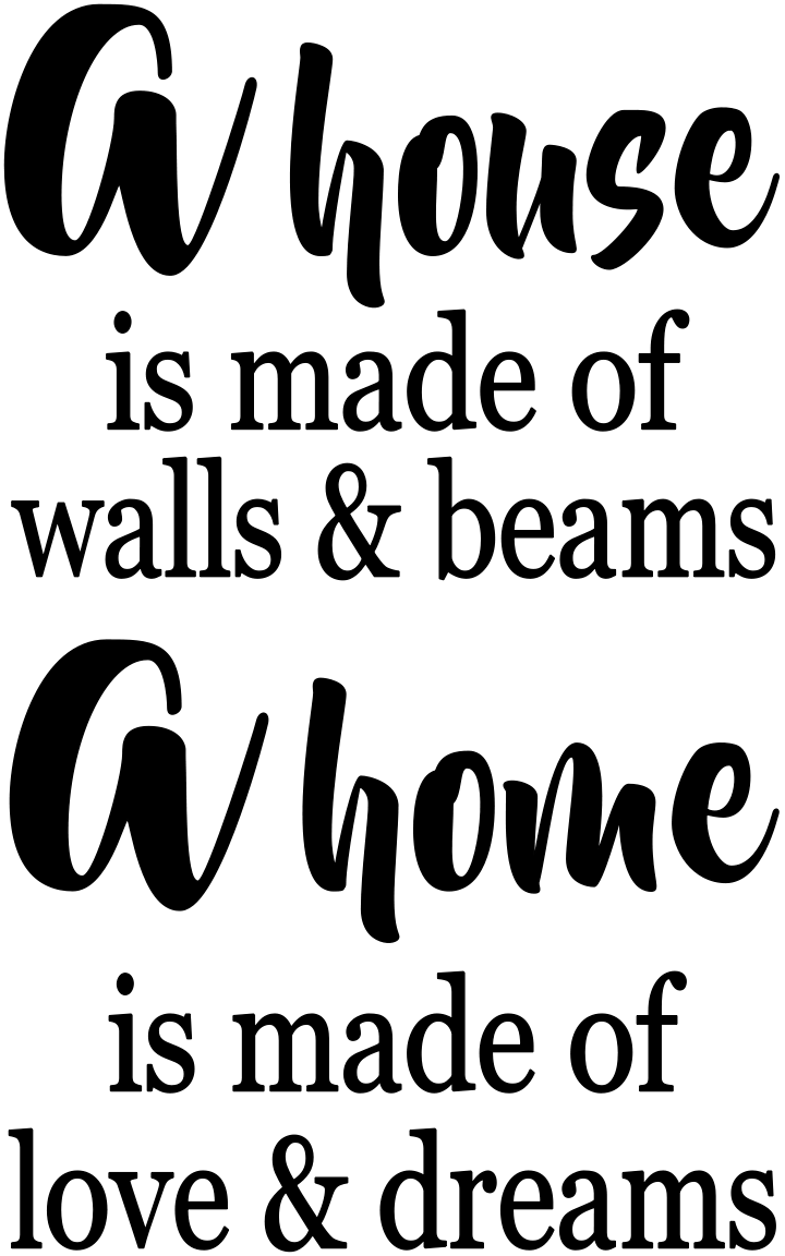 A HOME IS