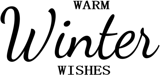 WARM WINTER WISHES